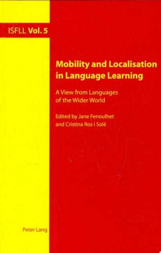 Mobility and Localisation in Language Learning A View from Languages of the Wider World