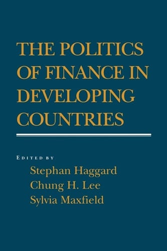The Politics of Finance in Developing Countries