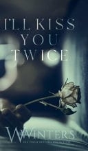 I'll Kiss You Twice