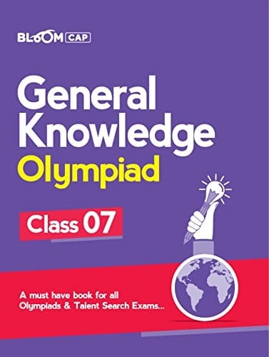 Bloom CAP General Knowledge Olympiad Class 7