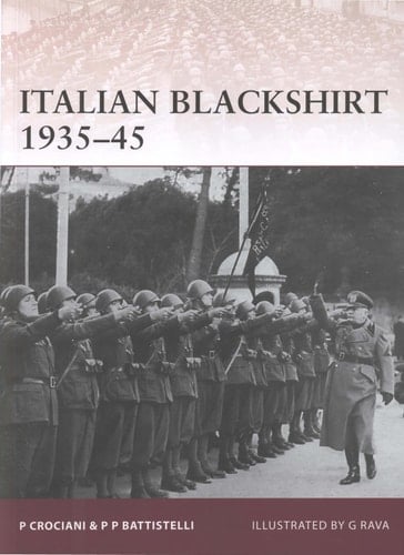 Italian Blackshirt, 1935-45