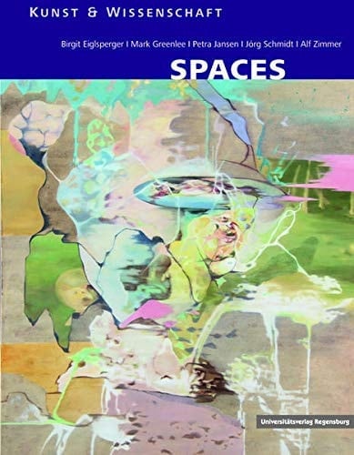Spaces Perspektiven aus Kunst und Wissenschaft