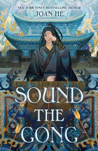 Sound the Gong The Kingdom of Three Duology, Book Two