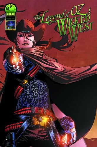 Legend of Oz The Wicked West Vol 2