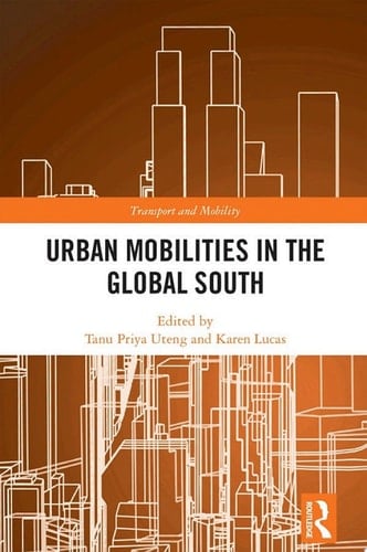 Urban Mobilities in the Global South