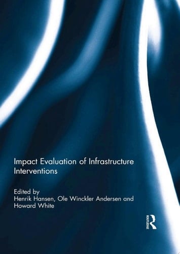 Impact Evaluation of Infrastructure Interventions