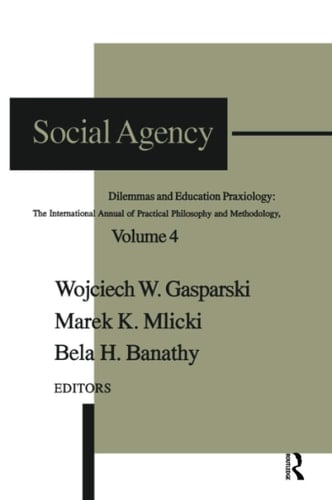 Social Agency Dilemmas and Education