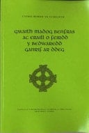 Gwaith Madog Benfras ac eraill o feirdd y bedwaredd ganrif ar ddeg