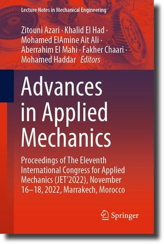 Advances in Applied Mechanics Proceedings of The Eleventh International Congress for Applied Mechanics (JET’2022), November 16-18, 2022, Marrakech, Morocco