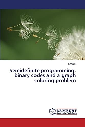 Semidefinite Programming, Binary Codes and a Graph Coloring Problem