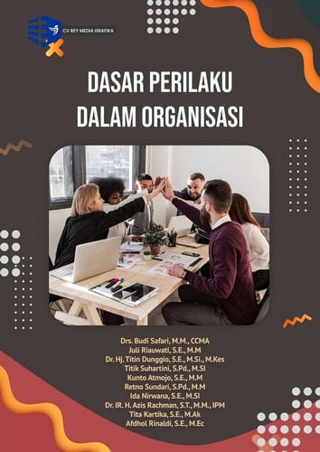 DASAR PERILAKU DALAM ORGANISASI