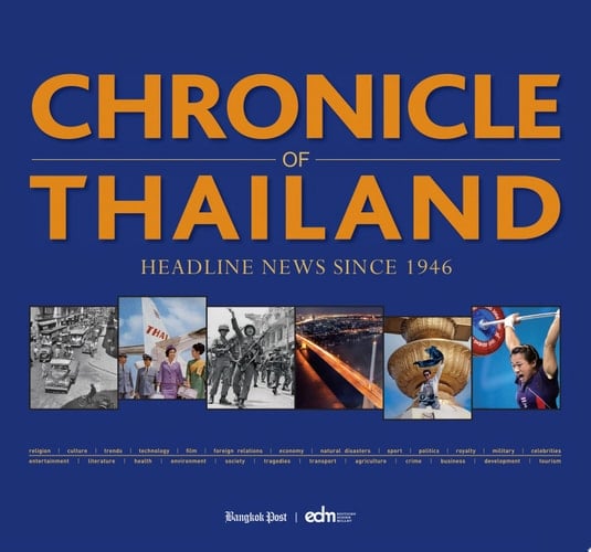 Chronicle of Thailand Headline News Since 1946