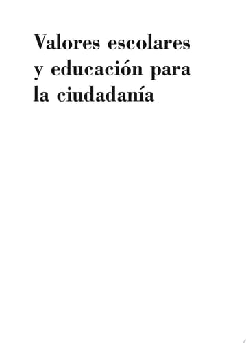 Valores escolares y educación para la ciudadanía