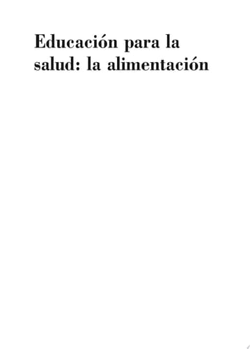 Educación para la salud: la alimentación