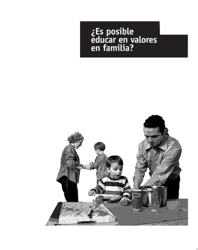 ¿Es posible educar en valores en familia?