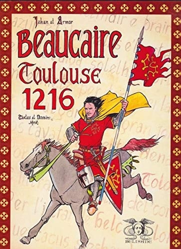 Jehan et Armor Beaucaire Toulouse 1216