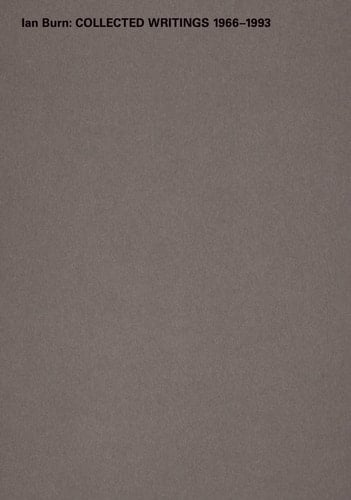 Ian Burn Collected Writings 1966-1993