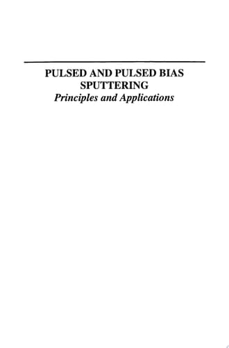 Pulsed and Pulsed Bias Sputtering