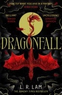 Dragonfall the addictive and smouldering epic dragon fantasy with a dangerous slow-burn forbidden romance