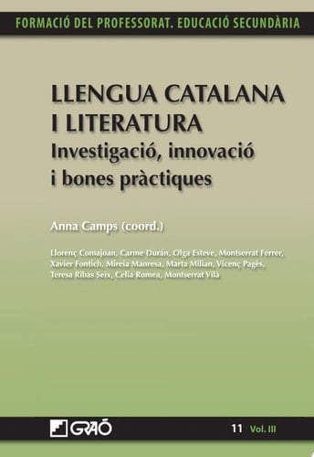 Llengua catalana i literatura. Investigació, innovació i bones pràctiques