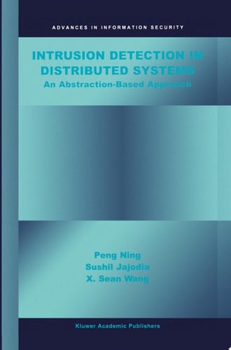 Intrusion Detection in Distributed Systems An Abstraction-Based Approach