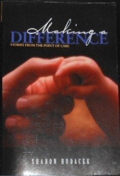 Making a Difference : Stories From the Point of Care