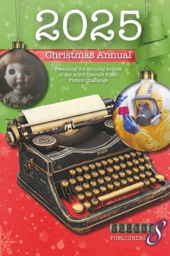 Specul8 Publishing 2025 Christmas Annual