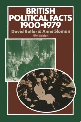 British Political Facts 1900–1979