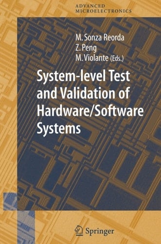 System-level Test and Validation of Hardware/Software Systems