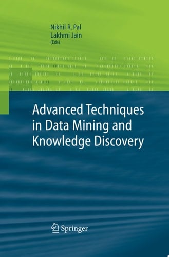 Advanced Techniques in Knowledge Discovery and Data Mining