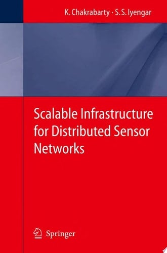 Scalable Infrastructure for Distributed Sensor Networks