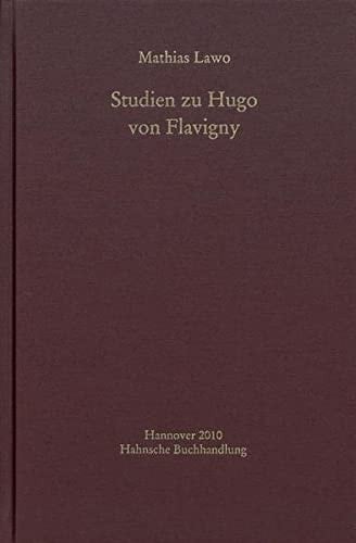 Studien zu Hugo von Flavigny