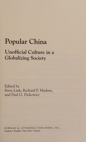 Popular China Unofficial Culture in a Globalizing Society