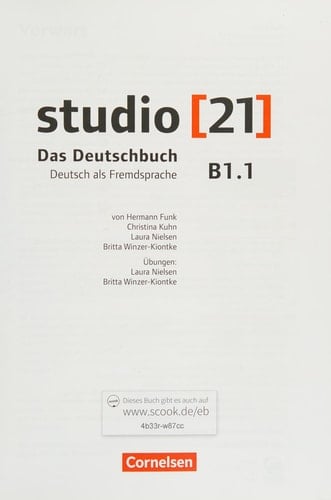 studio [21] - Grundstufe B1: Teilband 01. Das Deutschbuch (Kurs- und Übungsbuch mit DVD-ROM) DVD: E-Book mit Audio, interaktiven Übungen, Videoclips