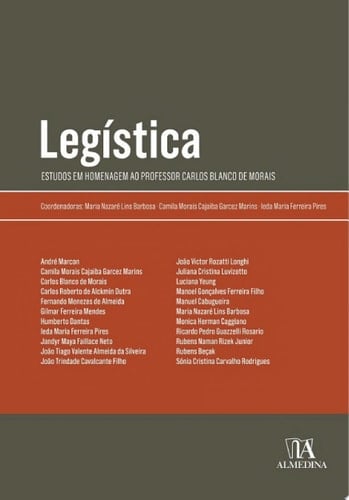 Legística Estudos em Homenagem ao Professor Carlos Blanco de Morais