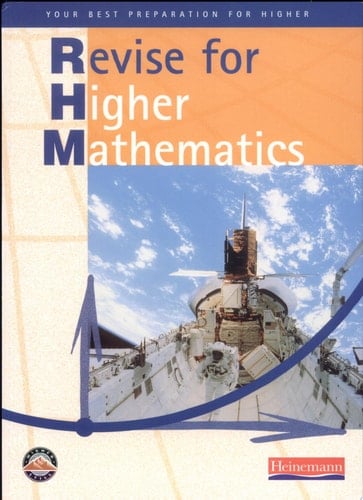 Revise for Higher Mathematics