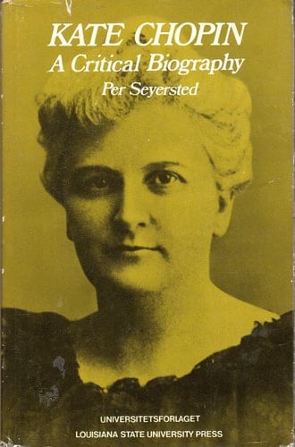 Kate Chopin A crit. biogr