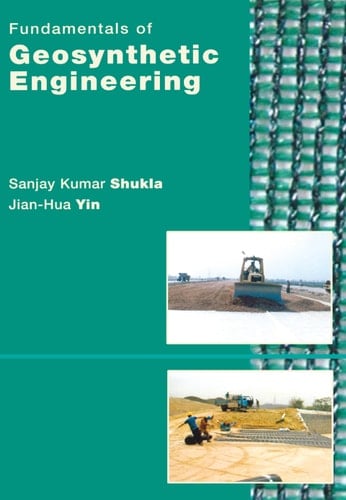 Fundamentals of Geosynthetic Engineering