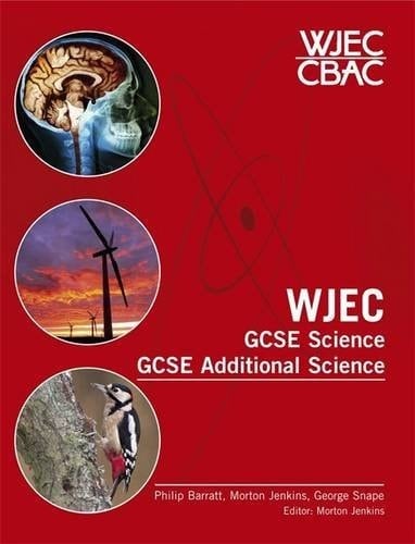 WJEC GCSE Science and GCSE Additional Science