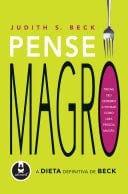 Pense Magro A Dieta Definitiva de Beck