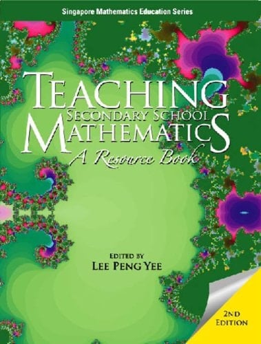 Teaching Secondary School Mathematics A Resource Book