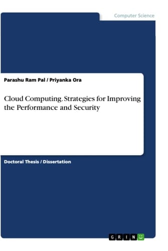 Cloud Computing. Strategies for Improving the Performance and Security