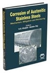 Corrosion of Austenitic Stainless Steels Mechanism, Mitigation and Monitoring