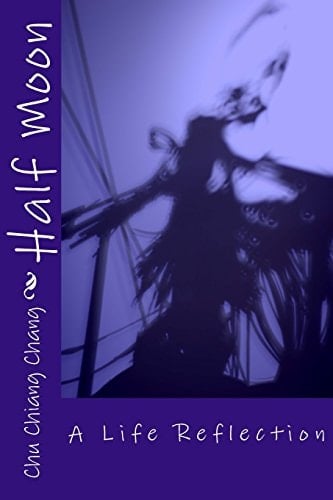 Half Moon A Life Reflection