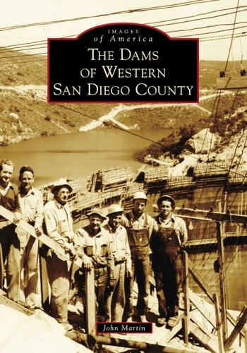 Dams of Western San Diego County, The