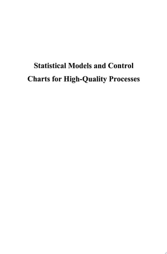 Statistical Models and Control Charts for High-Quality Processes