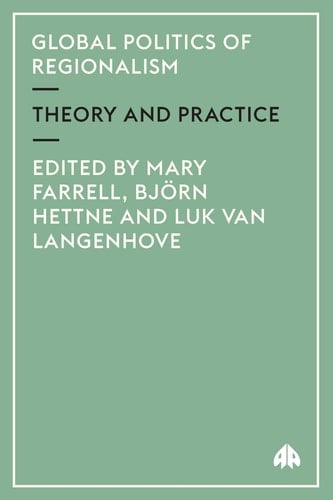 Global Politics of Regionalism: Theory and Practice