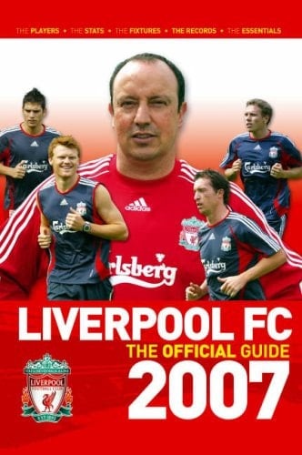 Official Liverpool Fc Year Book 2007