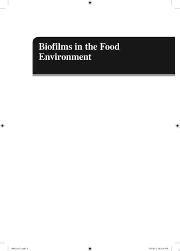 Biofilms in the Food Environment