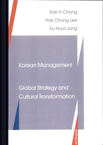 Korean Management Global Strategy and Cultural Transformation